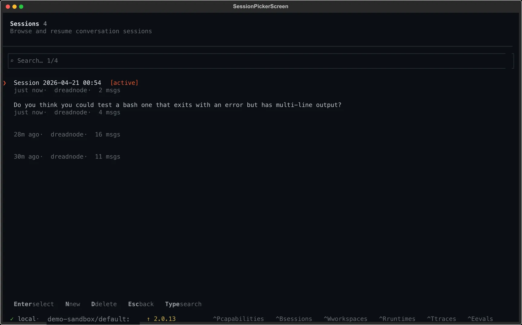 The session browser showing four sessions with previews, relative timestamps, agent names, and message counts. The current session is marked [active].